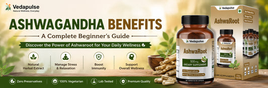 Ashwagandha Benefits article banner featuring Vedapulse Ashwaroot 500mg Capsules with Ashwagandha roots in a natural wellness theme