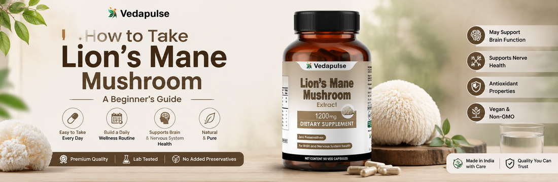 How to Take Lion's Mane Mushroom banner featuring Vedapulse Lion's Mane Mushroom Capsules with a clean natural wellness theme, mushroom illustrations, a glass of water, and a healthy lifestyle background
