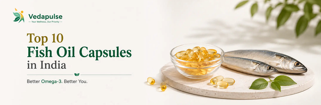 Top 10 fish oil capsules in India featuring Omega-3 supplements for daily wellness